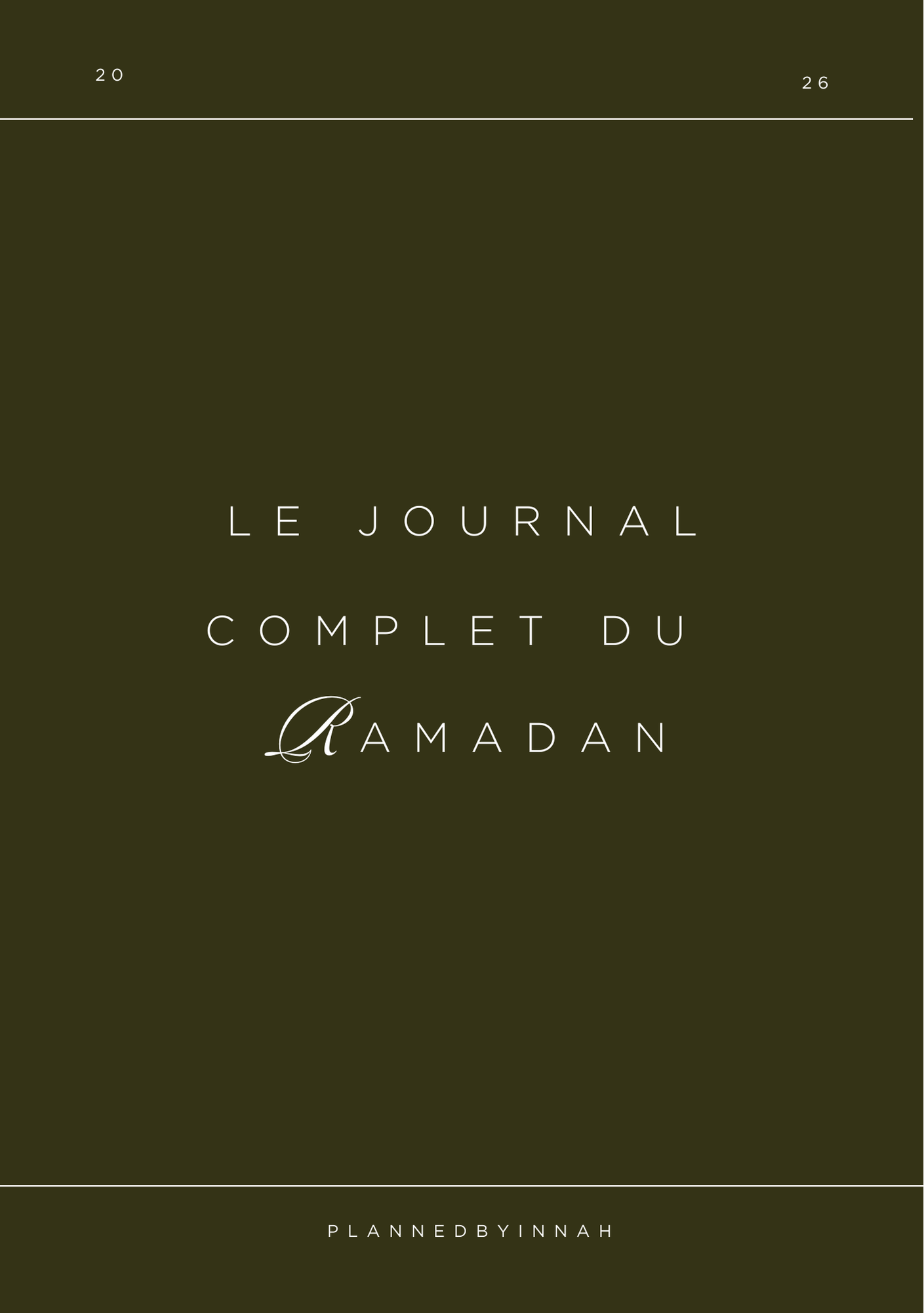 The Complete Ramadan Journal